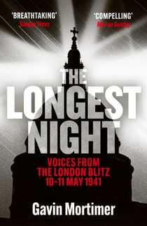 The Longest Night by Gavin Mortimer