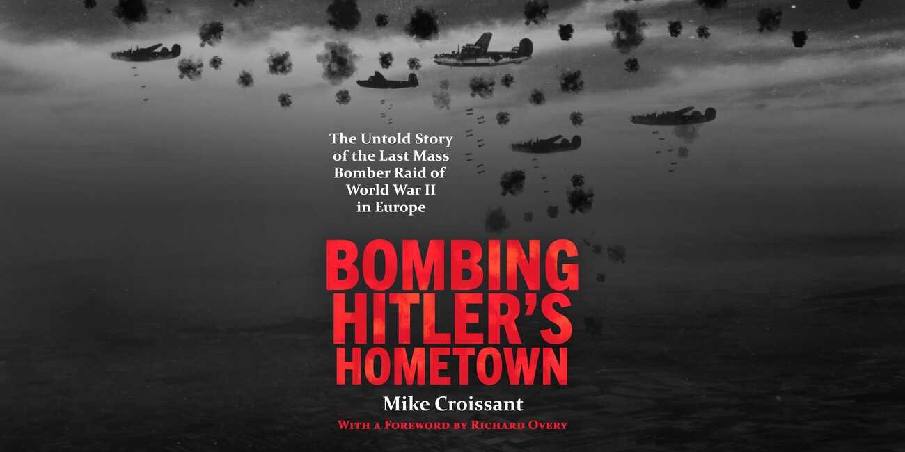 Cover of Bombing Hitler's Hometown