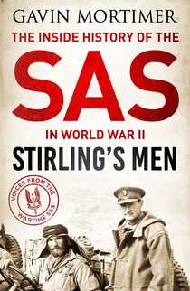 Stirling's Men by Gavin Mortimer